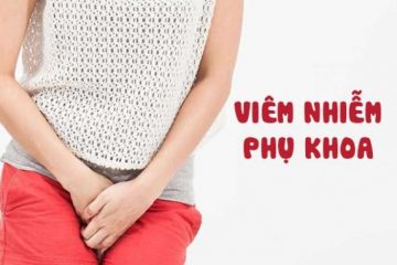 Viêm nhiễm phụ khoa sau sinh: Hậu quả khôn lường