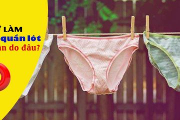 Khí hư làm khô cứng quần lót thì phải làm sao? Cách nhận biết bất thường và xử trí